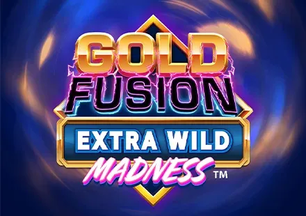Gold Fusion Extra Wild Madness™